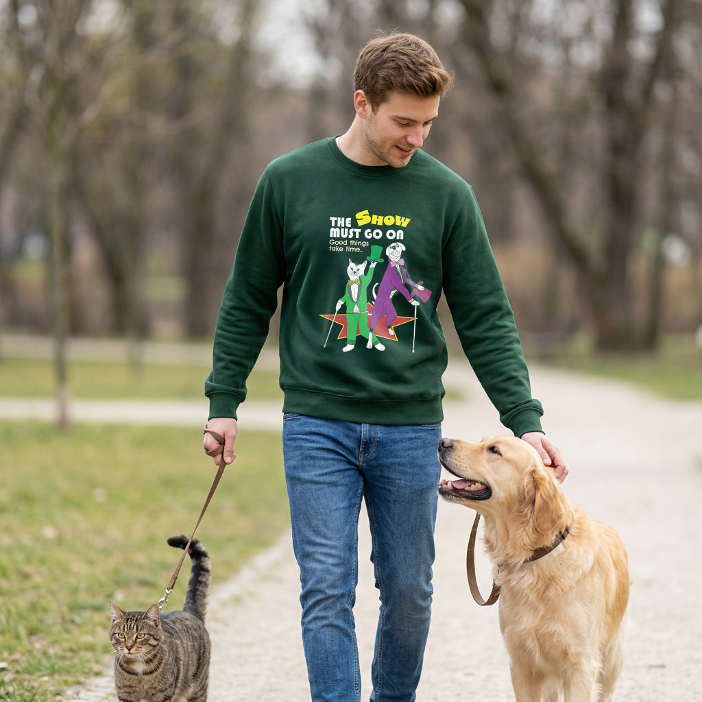 Sweatshirt Unisex Organic _ The Show Must Go On