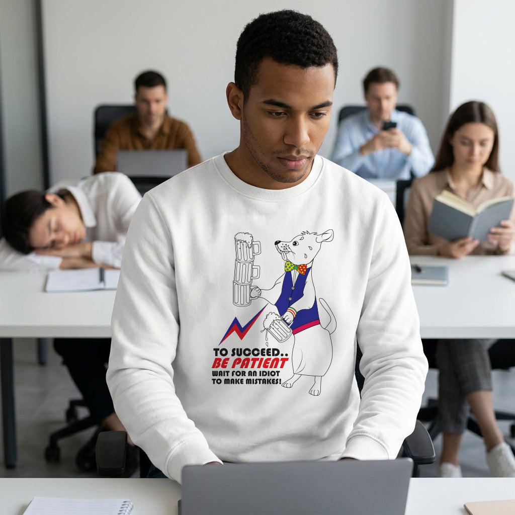 Sweatshirt Unisex Organic _ To Succeed Be Patient 2