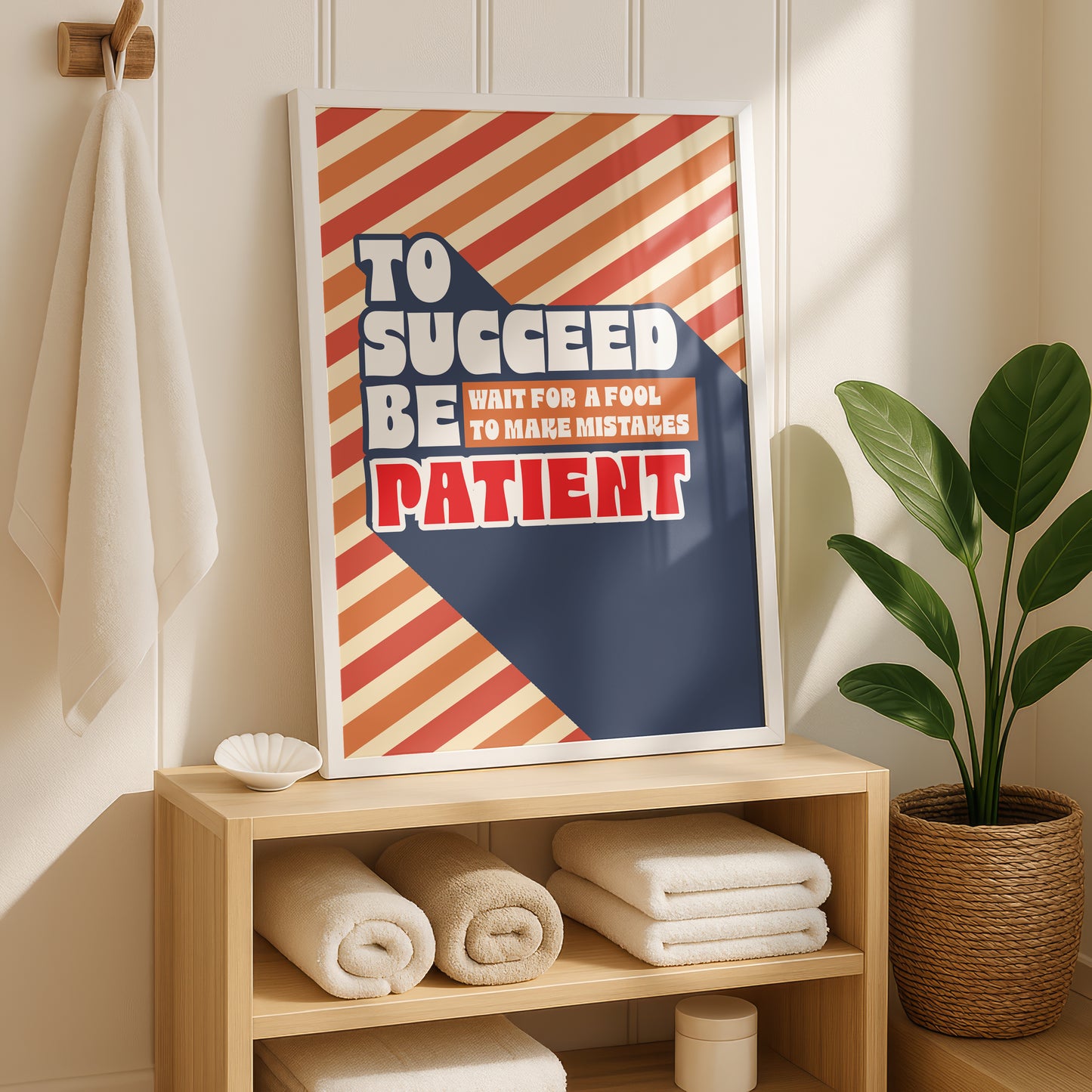 Posters - To Succeed Be Patient