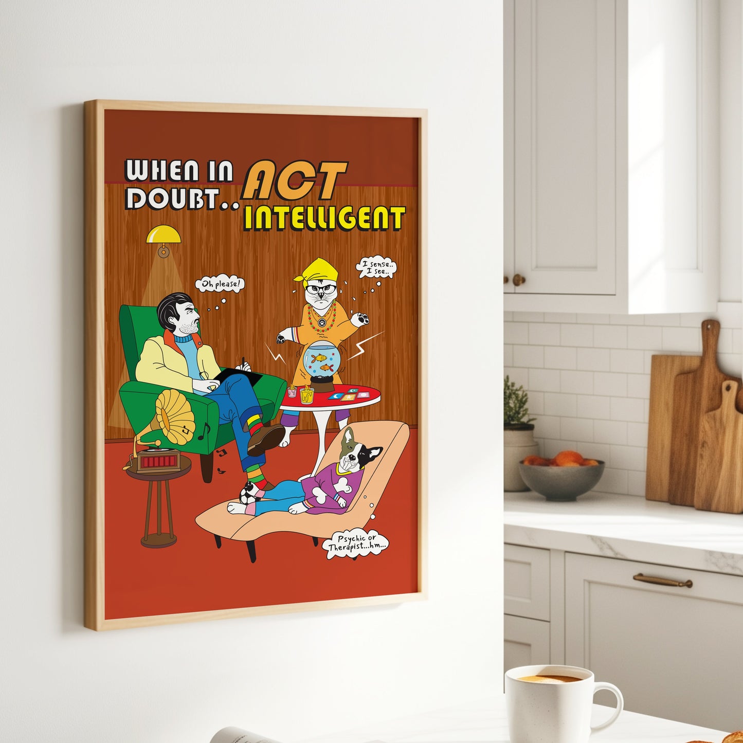 Posters - When In Doubt, Act Intelligent