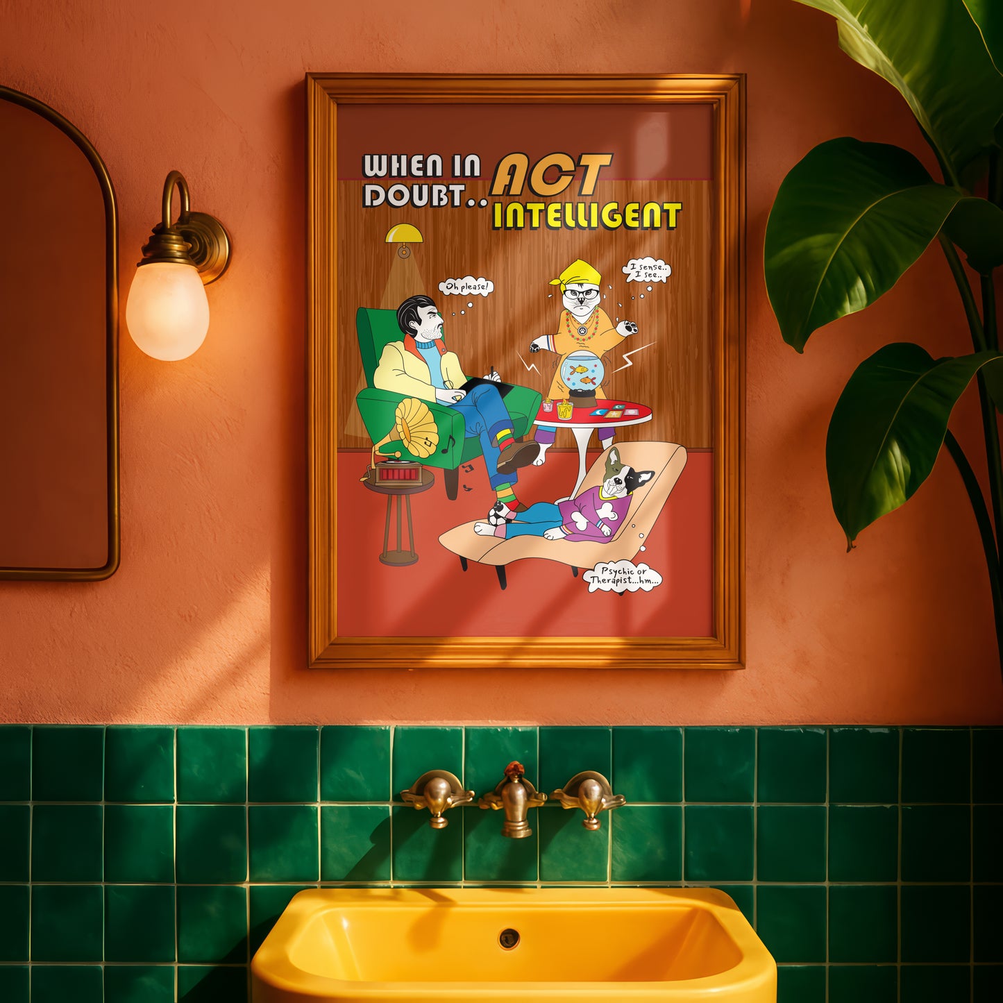 Posters - When In Doubt, Act Intelligent