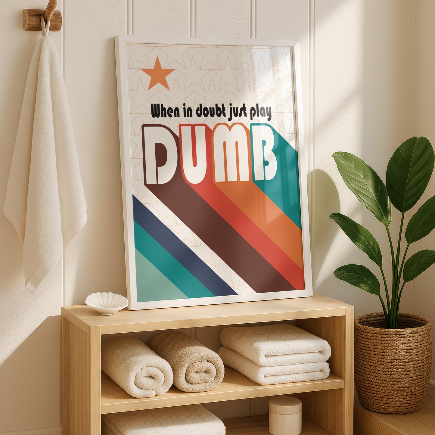Posters - When In Doubt Just Play Dumb