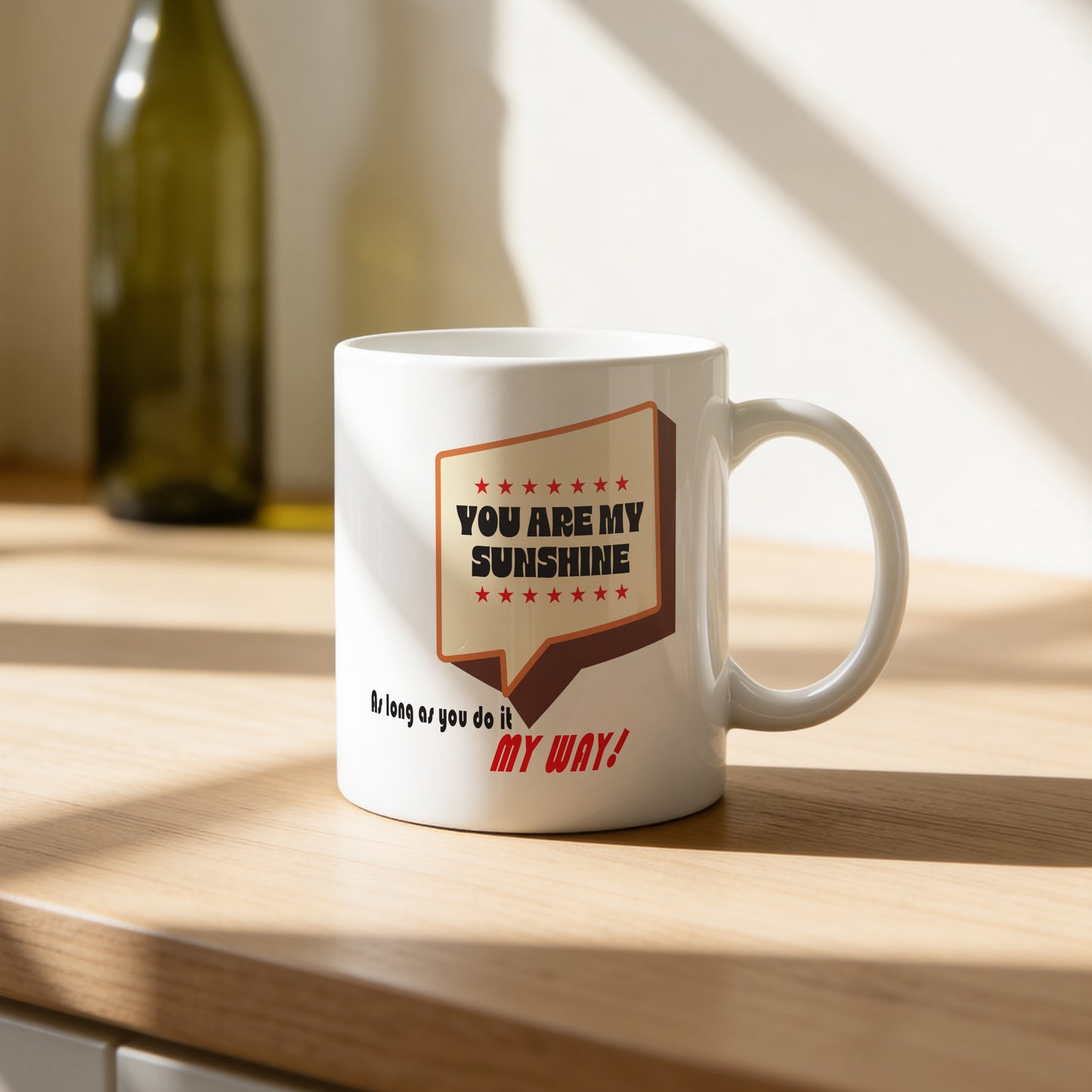 Mug _ You Are My Sunshine _ 1