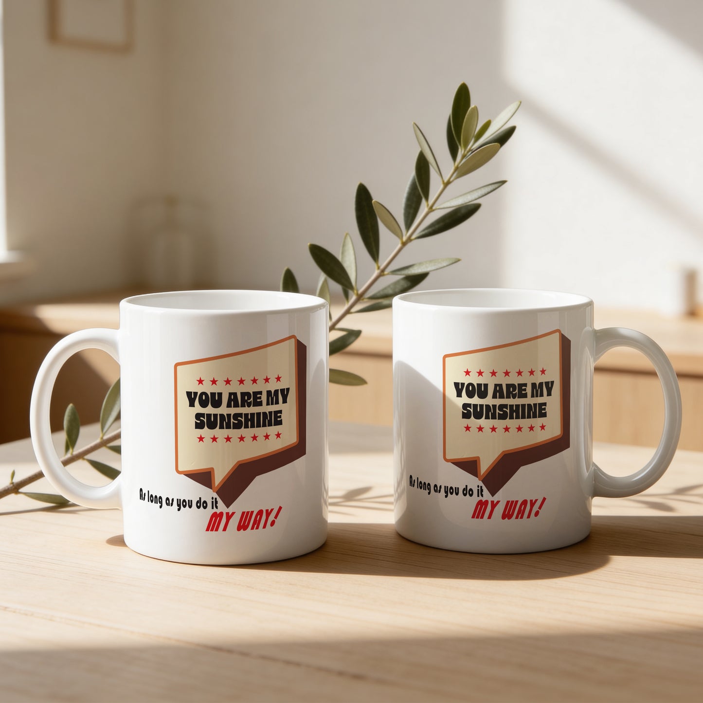 Mug _ You Are My Sunshine _ 1