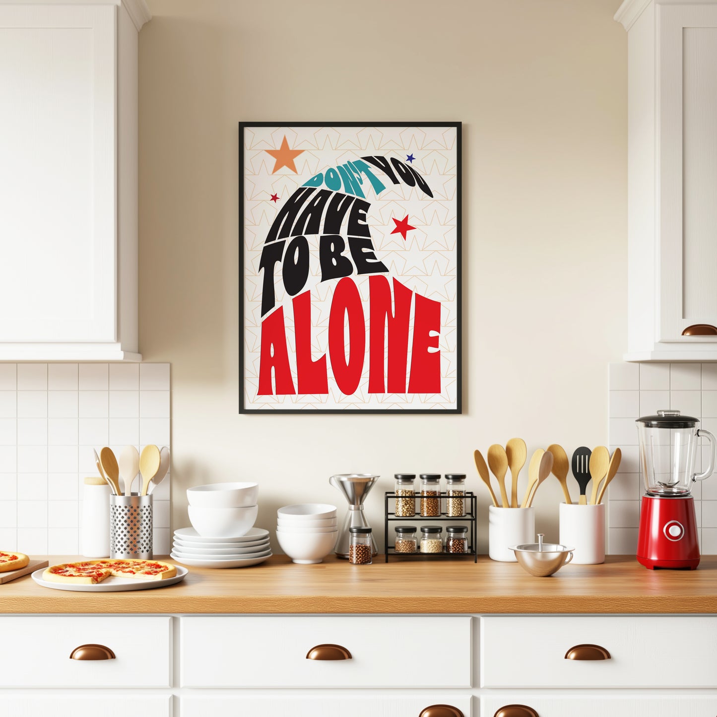 Posters - You Don't Have To Be Alone