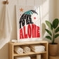 Posters - You Don't Have To Be Alone