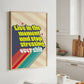 Posters - Live In the Moment Stop Stressing Over Shit