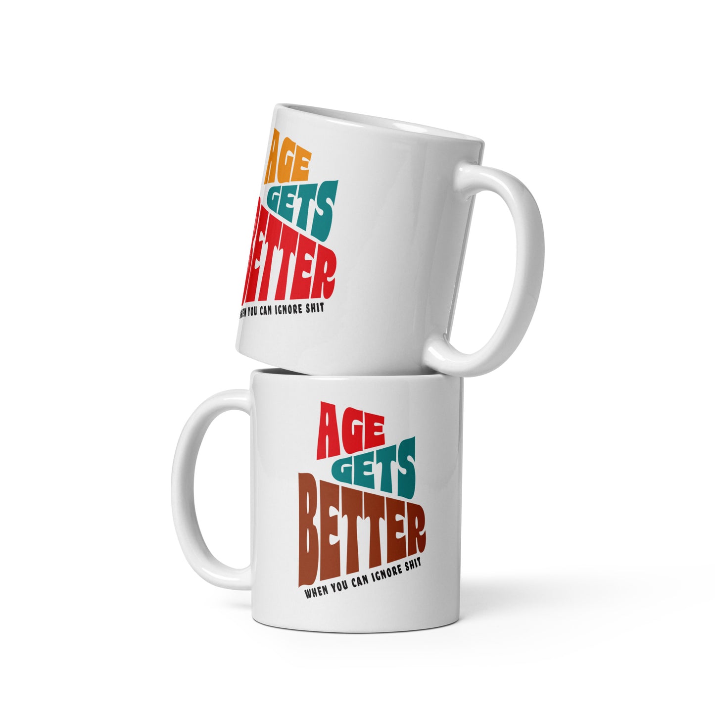 Mug _ Age Gets Better _ 1
