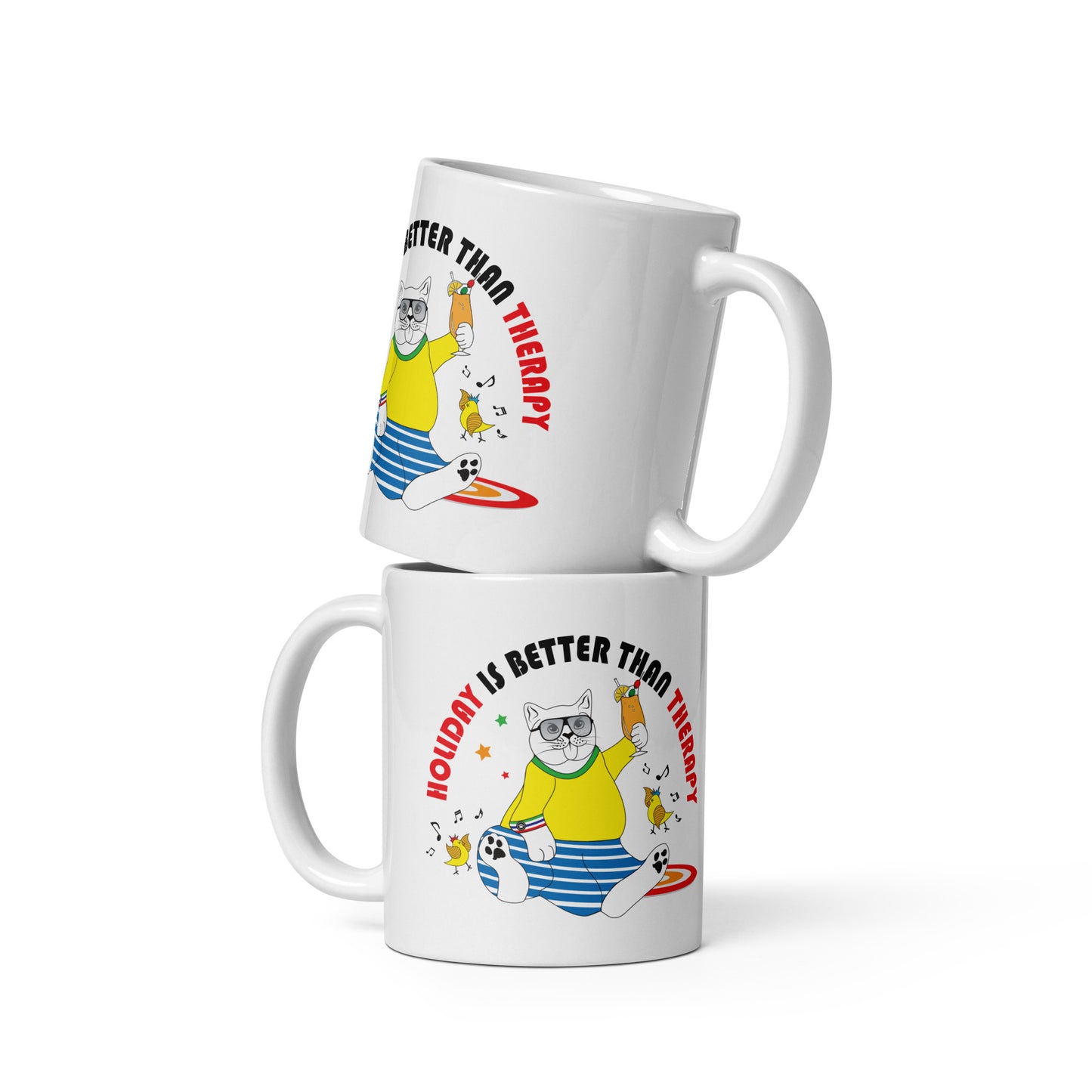 Mug _ Holiday Is Better Than Therapy _ 1
