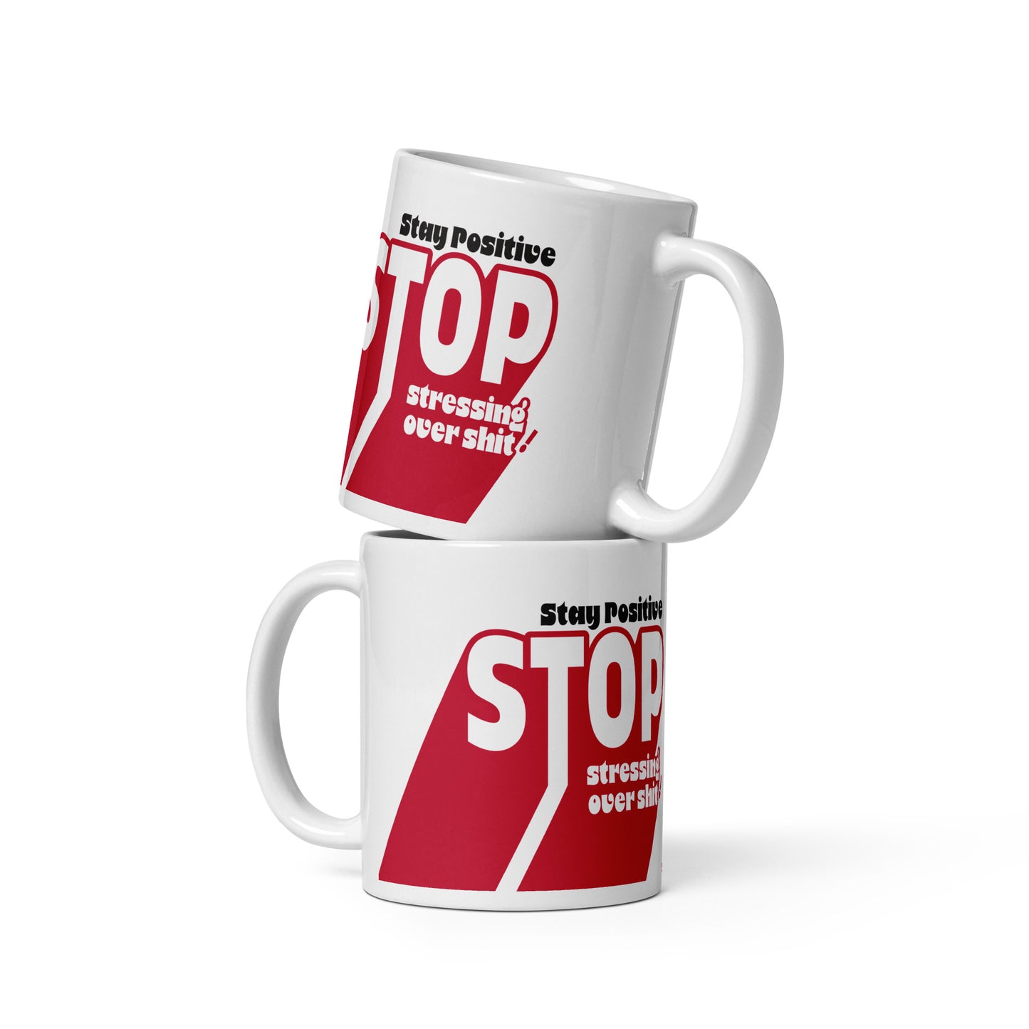Mug _ Stay Positive _ 1