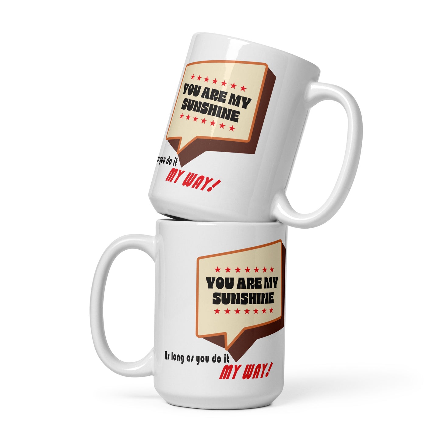 Mug _ You Are My Sunshine _ 1