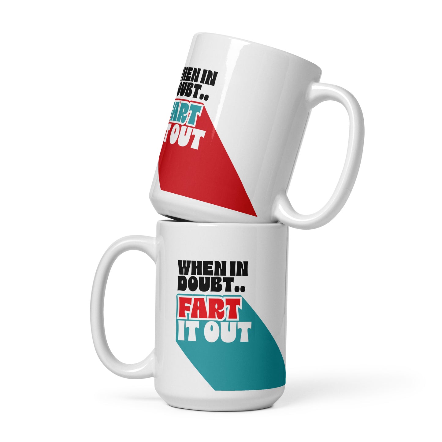 Mug _ When In Doubt Fart It Out - 1