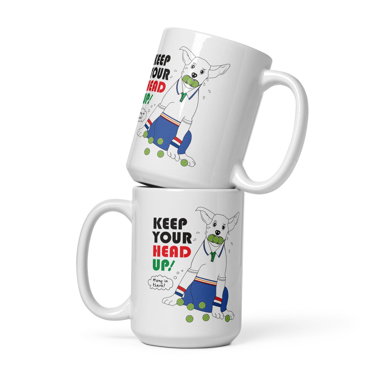 Mug _ Keep Your Head Up _ 1